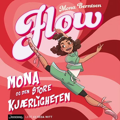 Lydboken Mona og den store kjærligheten av Mona Berntsen