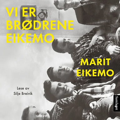 Lydboken Vi er brødrene Eikemo