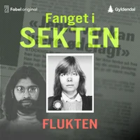Flukten. Fanget i sekten 4 av 5