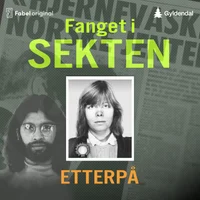 Etterpå. Fanget i sekten 5 av 5