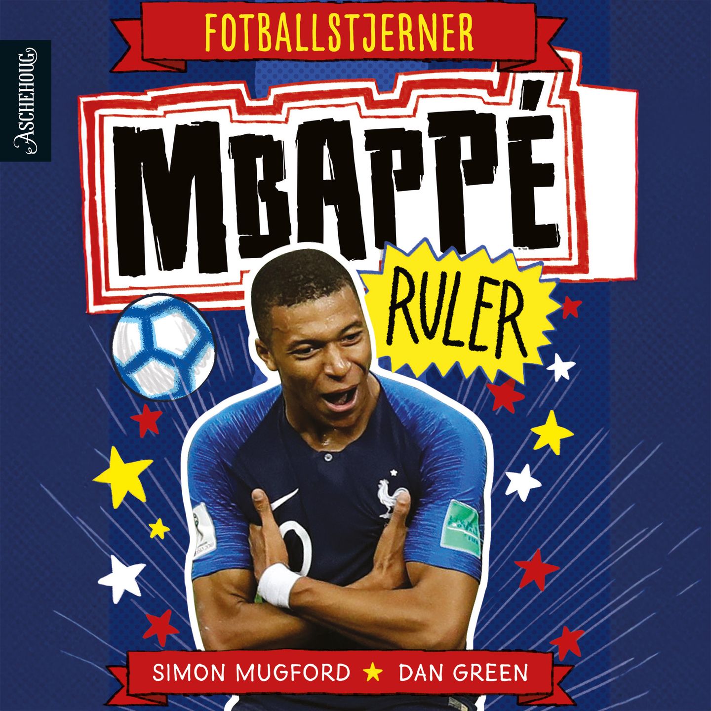 Mbappé ruler - Simon Mugford - Barn - Lydbok - Fabel