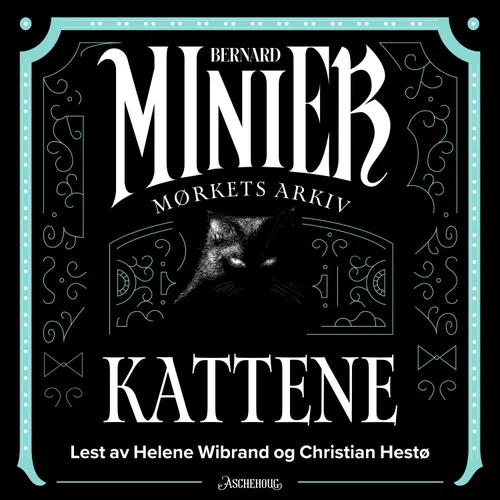 Kattene. Mørkets arkiv 2 av 7