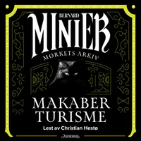Makaber tursime. Mørkets arkiv 3 av 7