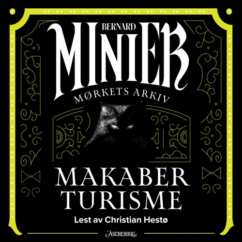 Makaber tursime. Mørkets arkiv 3 av 7