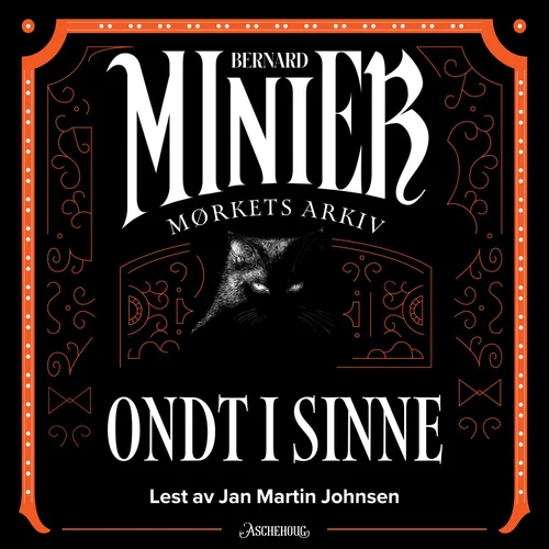Ondt i sinne. Mørkets arkiv 4 av 7