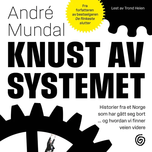 Knust av systemet