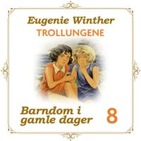 Trollungene