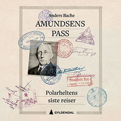 Lydboken Amundsens pass av Anders Bache