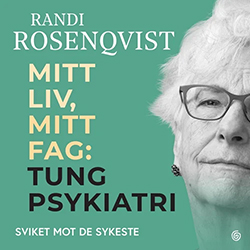 Lydboken Mitt liv, mitt fag av Randi Rosenqvist