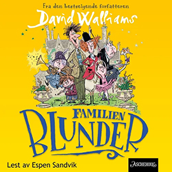 Lydboken Familien Blunder av David Walliams