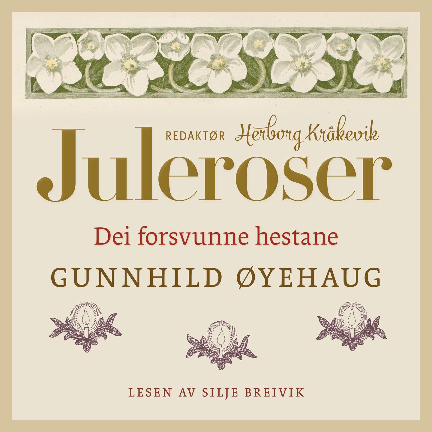 Dei forsvunne hestane (Juleroser 2025)