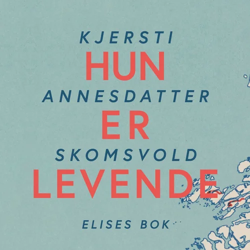 Hun er levende