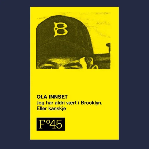 Jeg har aldri vært i Brooklyn. Eller kanskje