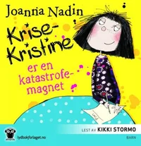Krise-Kristine er en katastrofemagnet