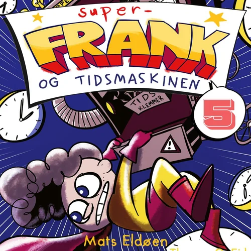 Super-Frank og tidsmaskinen