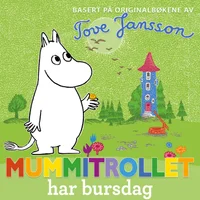 Mummitrollet har bursdag