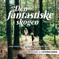 Den fantastiske skogen