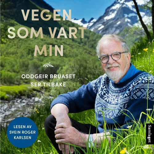 Vegen som vart min