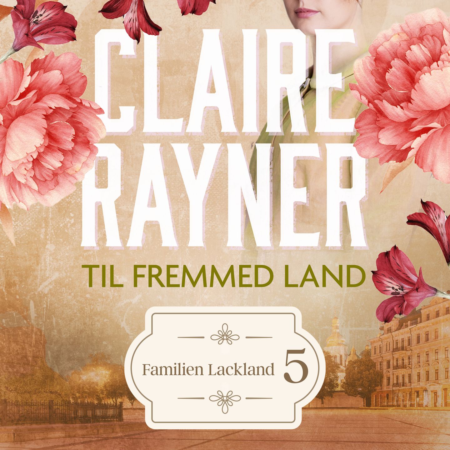 Til fremmed land - Claire Rayner - Romaner - Lydbok - Fabel