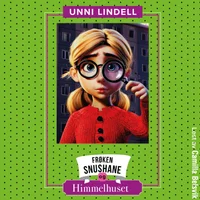 Frøken Snushane og Himmelhuset