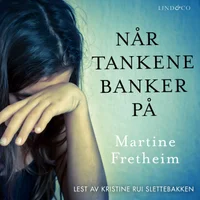 Når tankene banker på