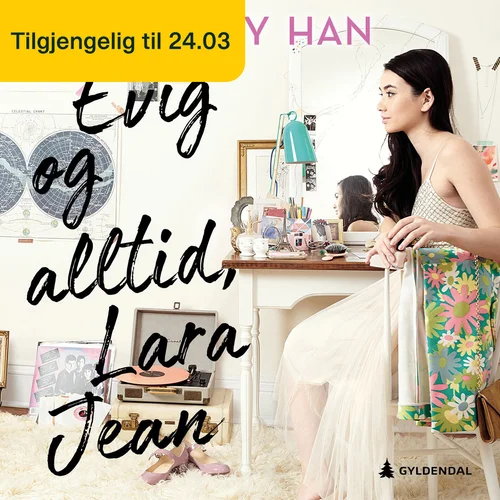 Evig og alltid, Lara Jean