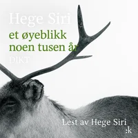 Et øyeblikk noen tusen år