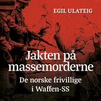 Jakten på massemorderne