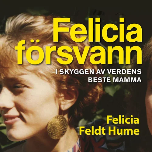 Felicia försvann