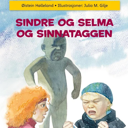 Sindre og Selma og Sinnataggen