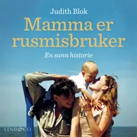 Mamma er rusmisbruker