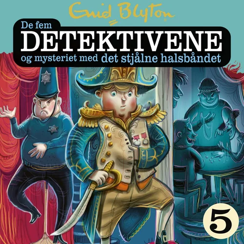 De fem detektivene og mysteriet med det stjålne halsbåndet