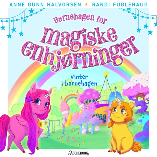 Barnehagen for magiske enhjørninger - Vinter i barnehagen