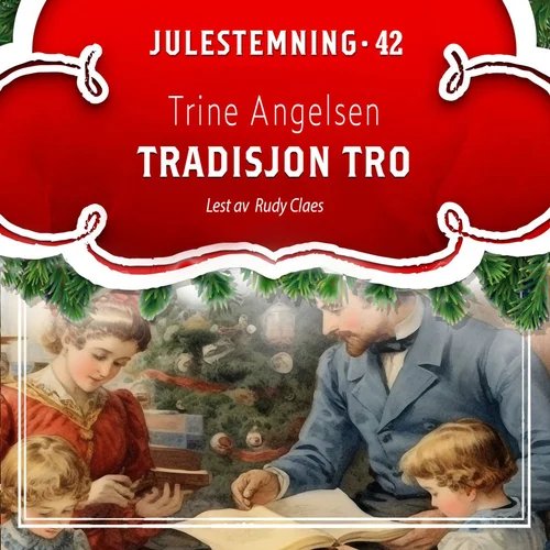 Tradisjonen tro