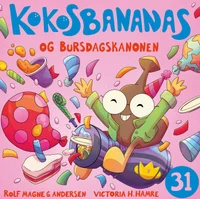 Kokosbananas og bursdagskanonen