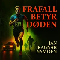 Frafall betyr døden
