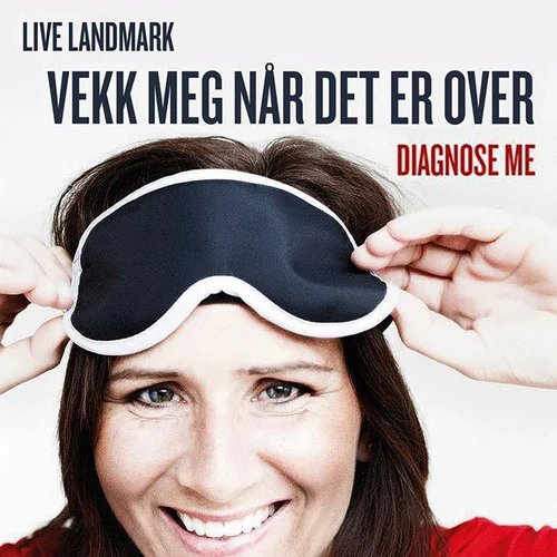 Vekk meg når det er over