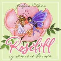 Roselill og vennene hennes