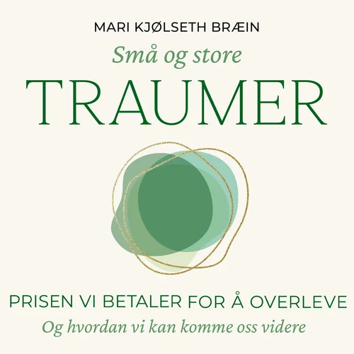 Små og store traumer
