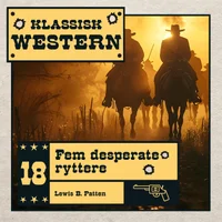 Fem desperate ryttere