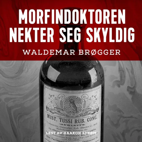 Morfindoktoren nekter seg skyldig