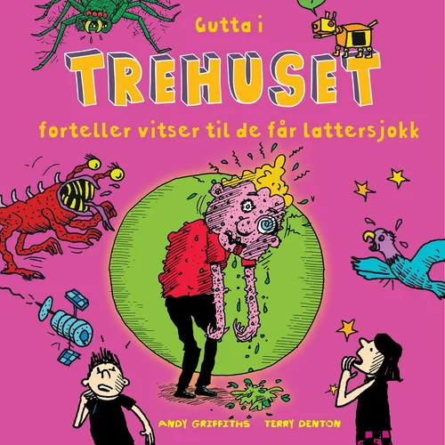 Gutta i trehuset forteller vitser til de får lattersjokk