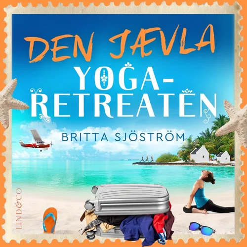 Den jävla yoga-retreaten
