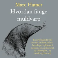 Hvordan fange muldvarp