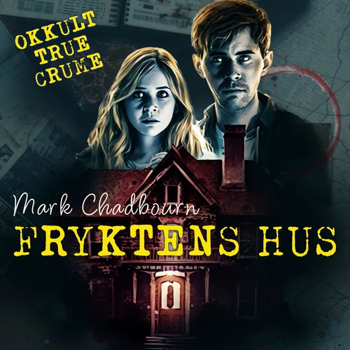 Fryktens hus