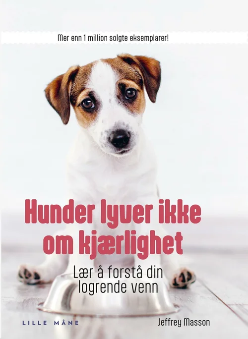Hunder lyver ikke om kjærlighet
