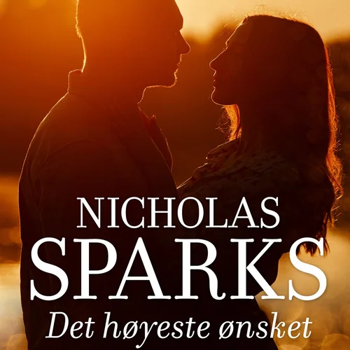 Det høyeste ønsket