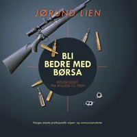 Bli bedre med børsa