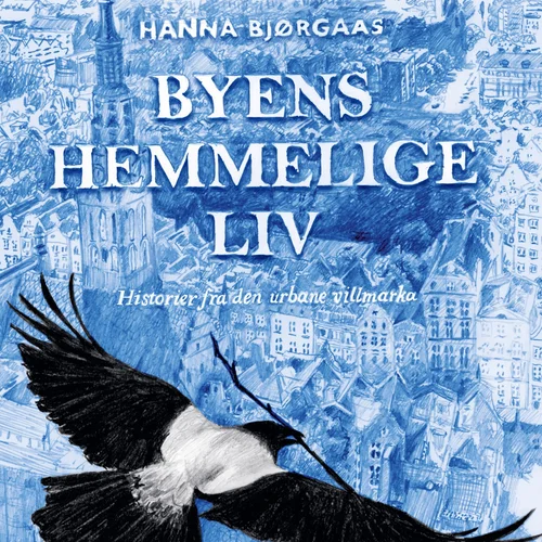 Byens hemmelige liv