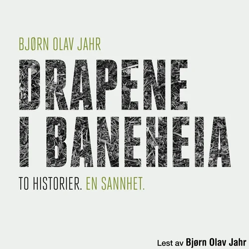 Drapene i Baneheia